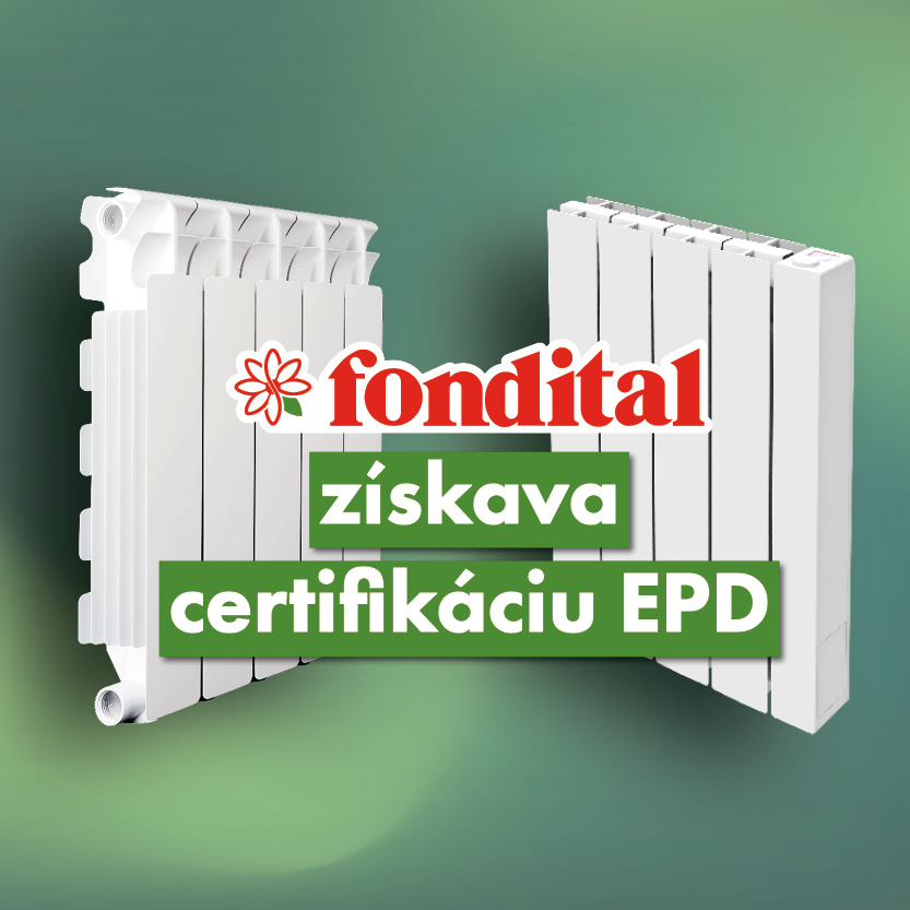 Fondital získava EPD Environmental Product Declaration pre liate hliníkové radiátory